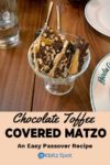 A serving bowl of chocolate toffee covered matzo