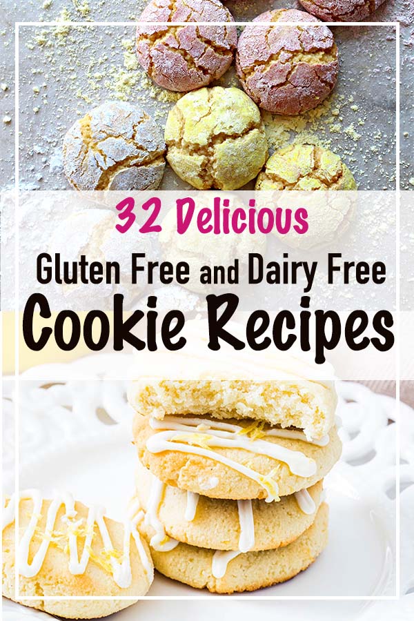 32 Gluten-Free Dairy-Free Cookie Recipes to Satisfy Everyone