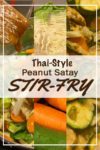 Peanut satay chicken stir fry recipe - images of some of the ingredients and of the final dish prepared