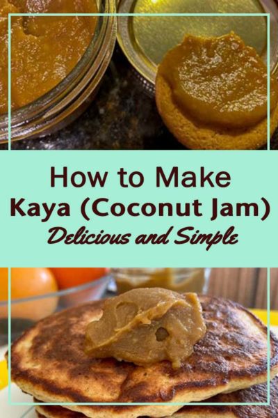 Kaya (Coconut Jam) Online Cooking Class