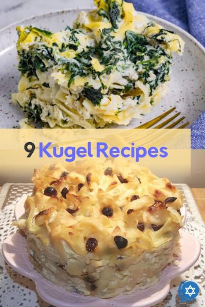 A collection of 9 kugel recipes including gluten-free kugel