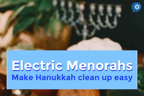 Hanukkah table set with words Electric menorah makes Hanukkah clean up ease