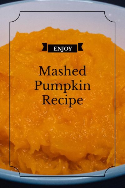 A side dish made from our pumpkin mash recipe