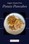 Discover how to make these easy, healthy, gluten-free vegan potato pancakes with superfoods. Perfect for any meal, these pancakes are completely satisfying.