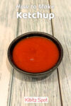 How to make tomato ketchup at home with simple ingredients in your pantry. Easy to customize and ready in under 20 minutes.