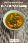 This gluten-free minestrone soup is a hearty vegan soup packed with vegetables, beans, pasta, and Italian-inspired flavor. Easy and comforting.